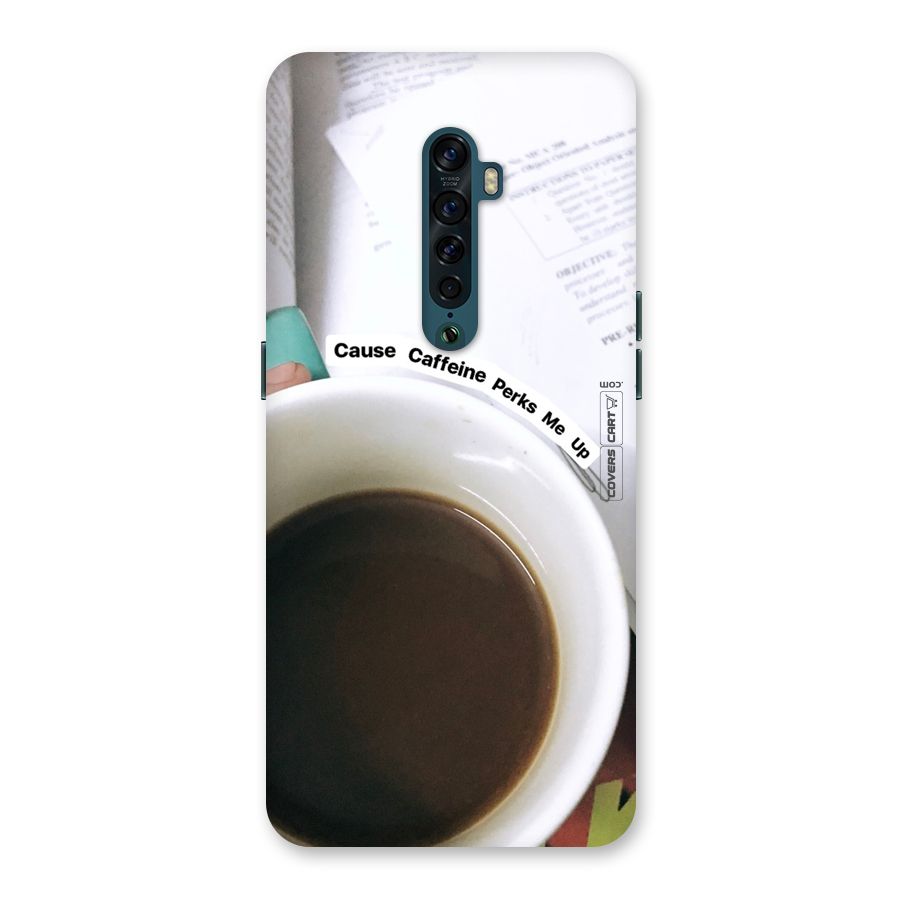 Coffee Perks Back Case for Oppo Reno2