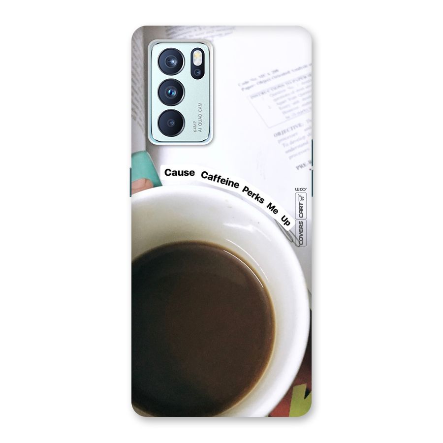 Coffee Perks Back Case for Oppo Reno6 Pro 5G