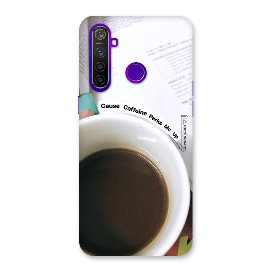 Coffee Perks Back Case for Realme 5 Pro