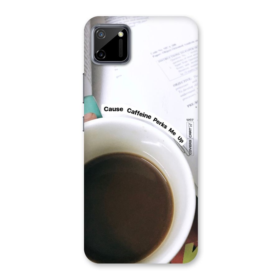 Coffee Perks Back Case for Realme C11