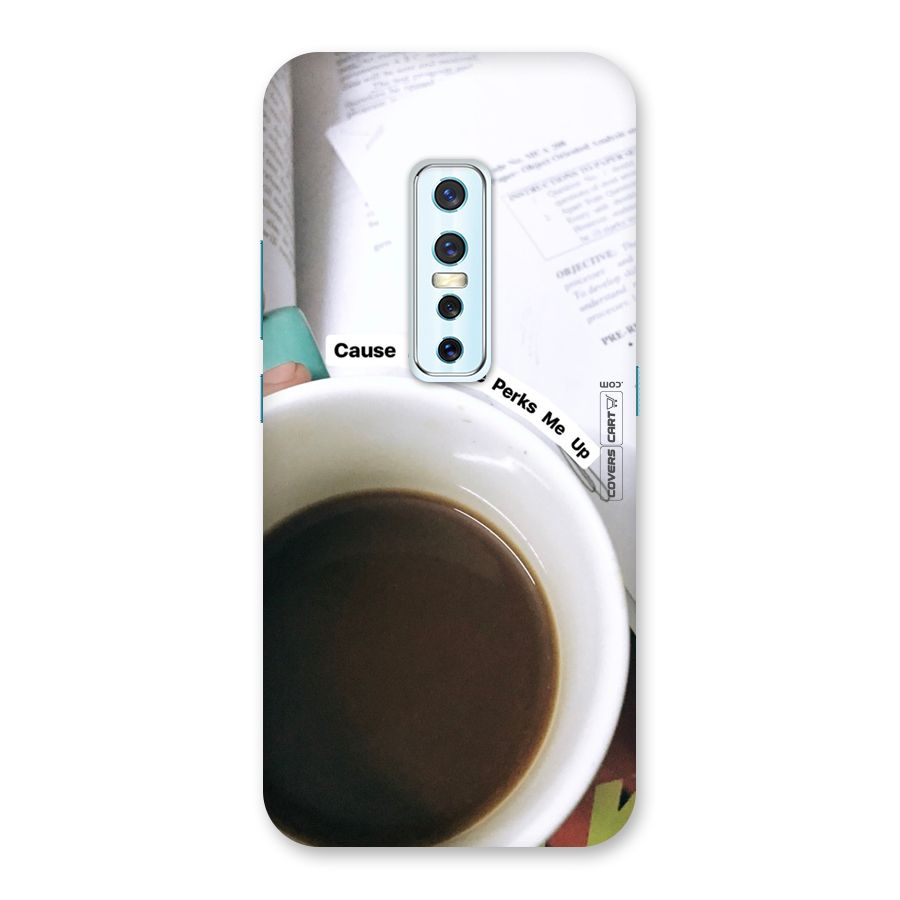 Coffee Perks Back Case for Vivo V17 Pro