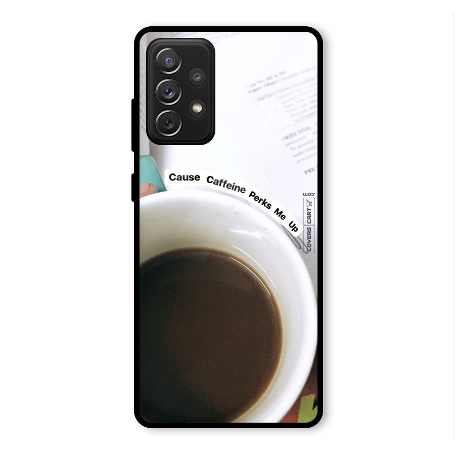 Coffee Perks Glass Back Case for Galaxy A72