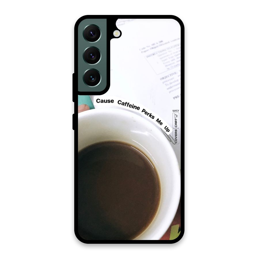 Coffee Perks Glass Back Case for Galaxy S22 5G