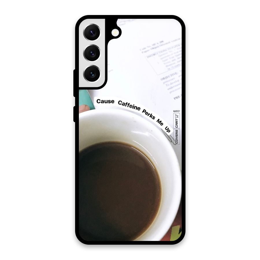 Coffee Perks Glass Back Case for Galaxy S22 Plus 5G