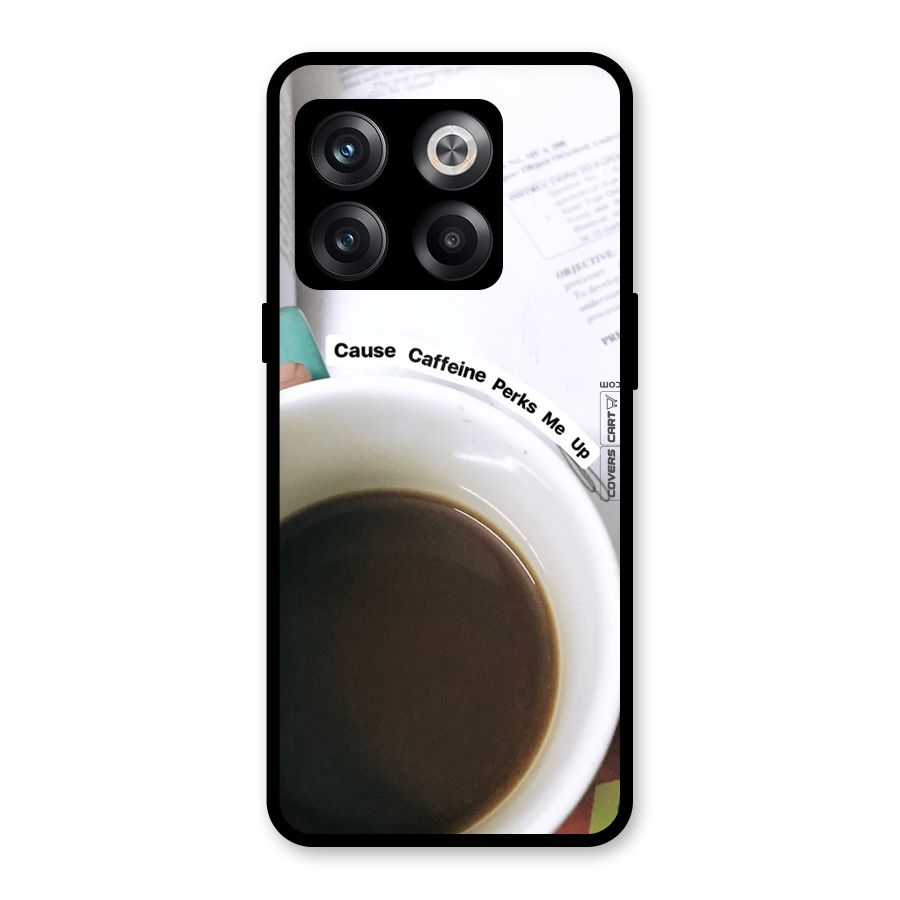 Coffee Perks Glass Back Case for OnePlus 10T