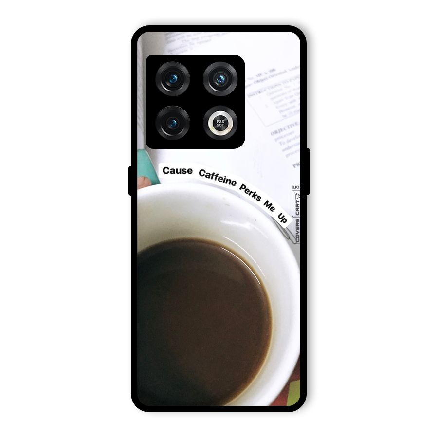 Coffee Perks Glass Back Case for OnePlus 10 Pro 5G