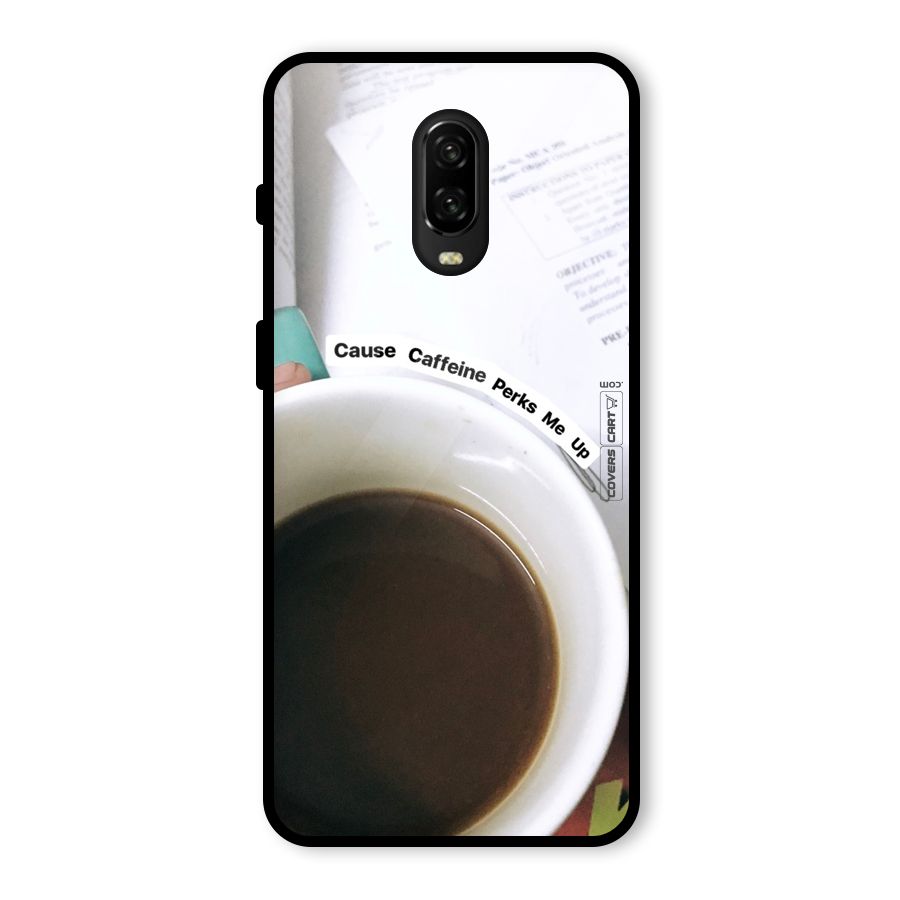 Coffee Perks Glass Back Case for OnePlus 6T