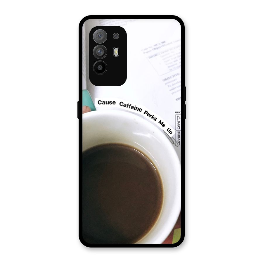 Coffee Perks Glass Back Case for Oppo F19 Pro Plus 5G
