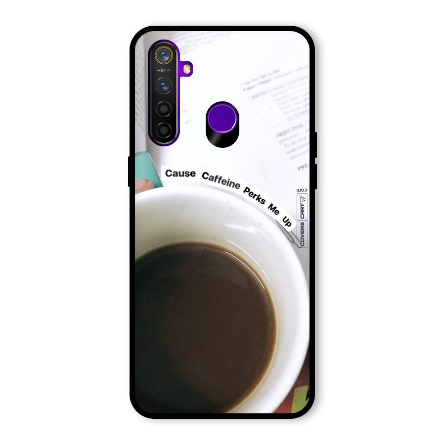 Coffee Perks Glass Back Case for Realme 5 Pro