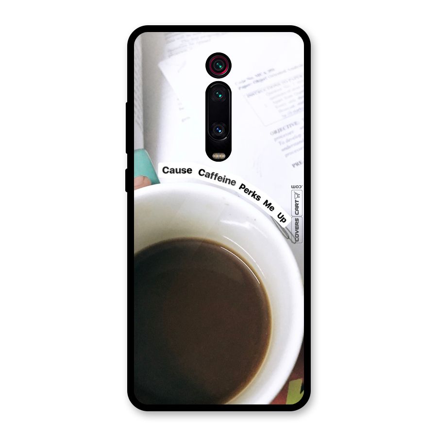 Coffee Perks Glass Back Case for Redmi K20