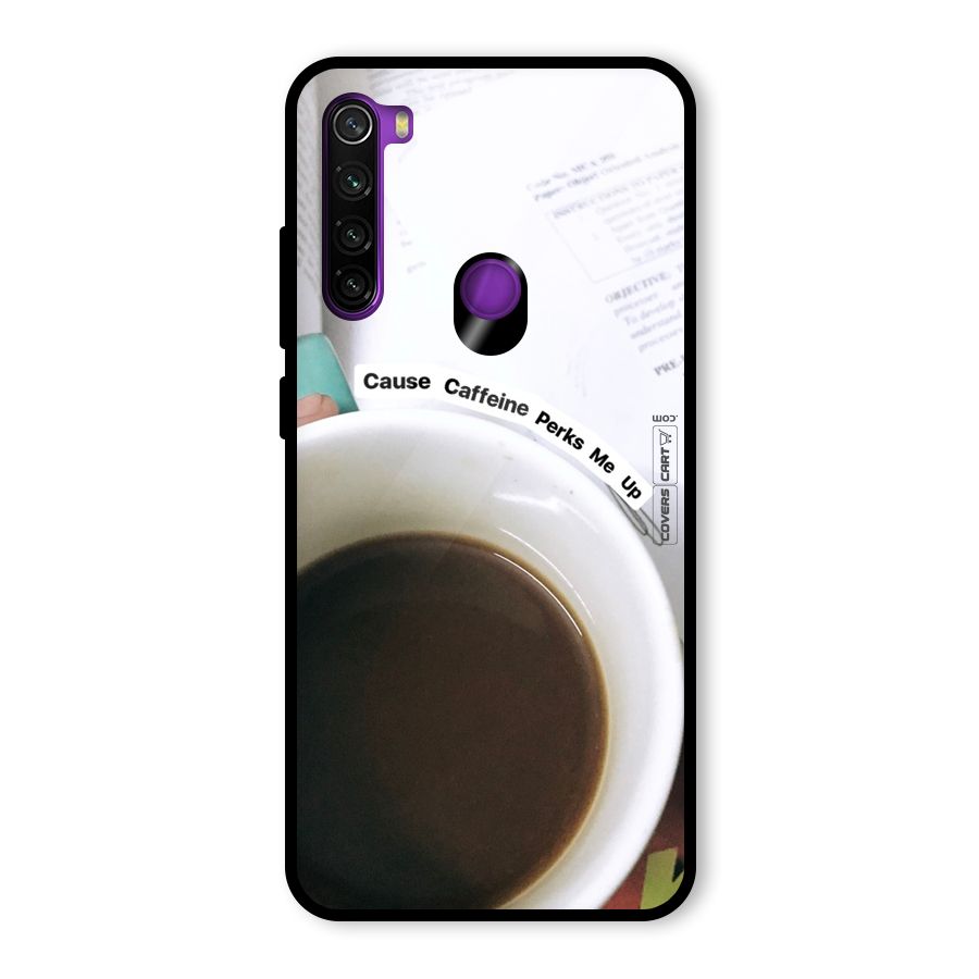 Coffee Perks Glass Back Case for Redmi Note 8