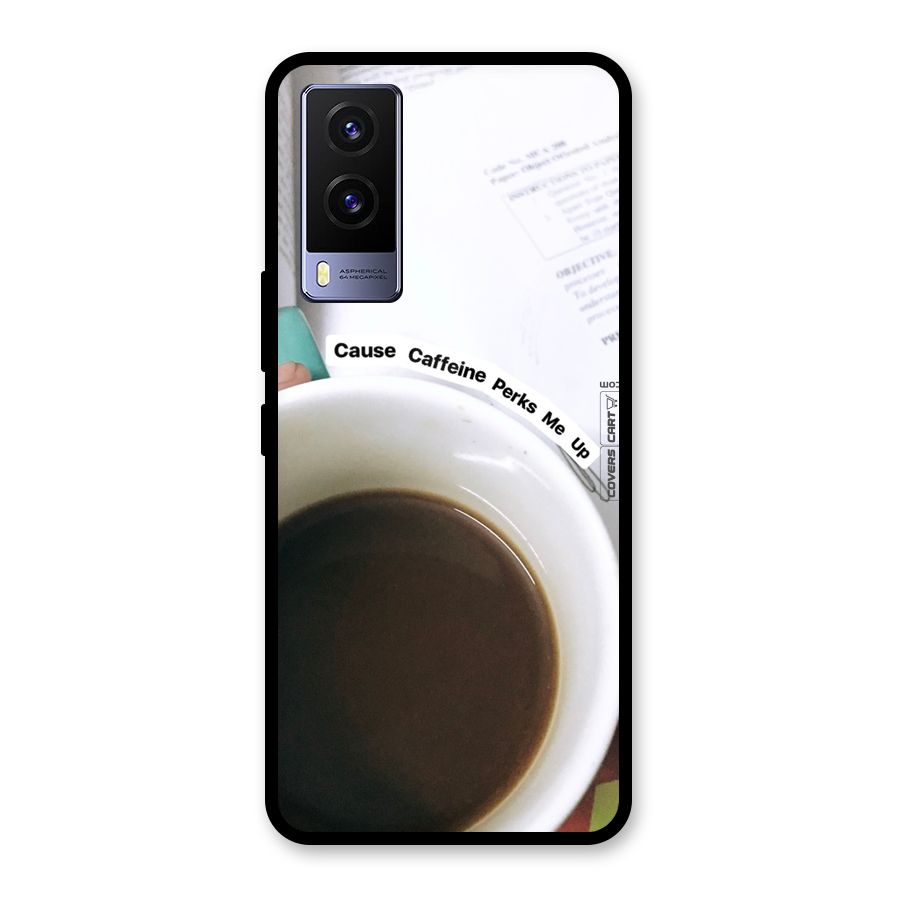 Coffee Perks Glass Back Case for Vivo V21e 5G