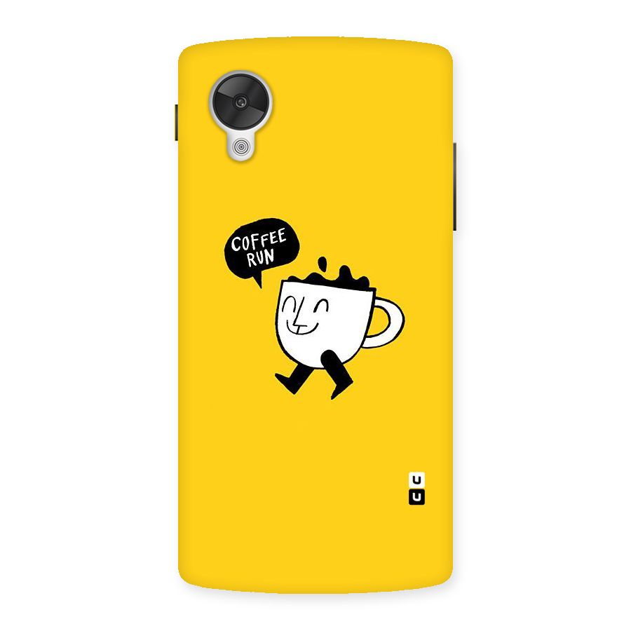 Coffee Run Back Case for Google Nexsus 5