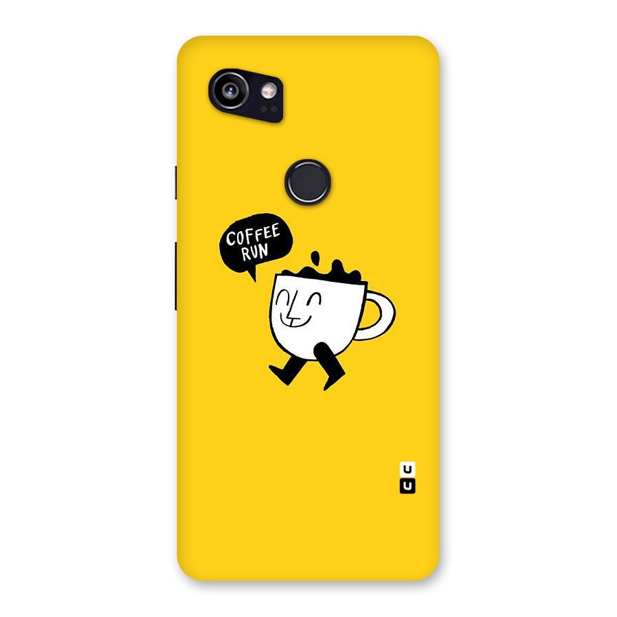 Coffee Run Back Case for Google Pixel 2 XL