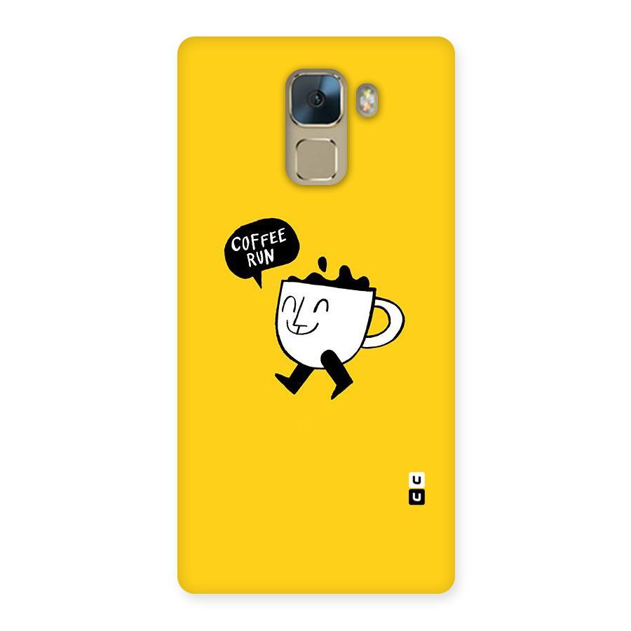 Coffee Run Back Case for Huawei Honor 7