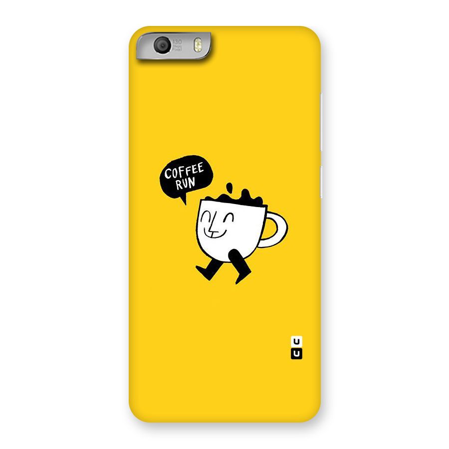 Coffee Run Back Case for Micromax Canvas Knight 2