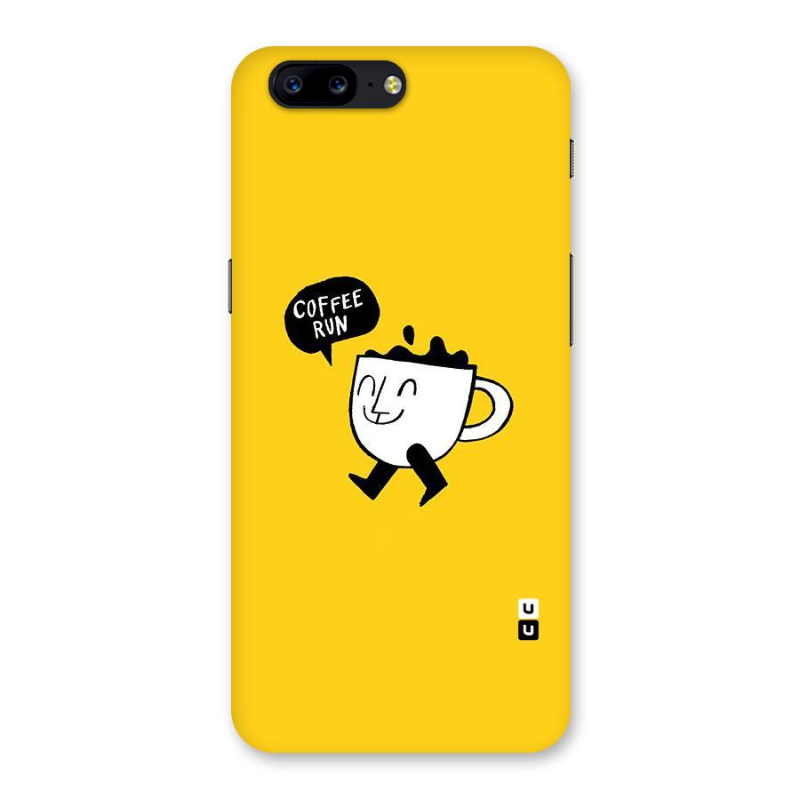 Coffee Run Back Case for OnePlus 5