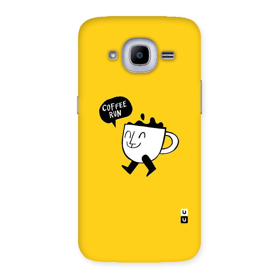 Coffee Run Back Case for Samsung Galaxy J2 Pro