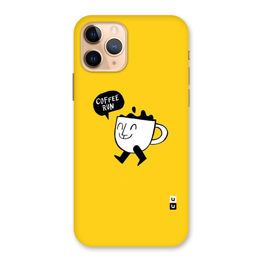 Coffee Run Back Case for iPhone 11 Pro