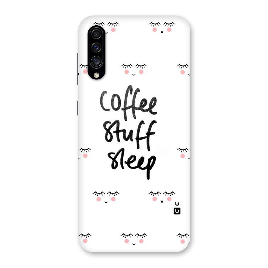 Coffee Stuff Sleep Back Case for Galaxy A30s