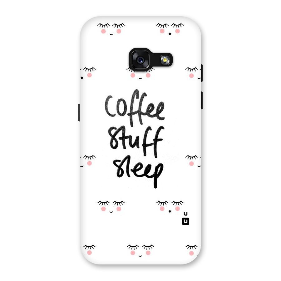 Coffee Stuff Sleep Back Case for Galaxy A3 (2017)