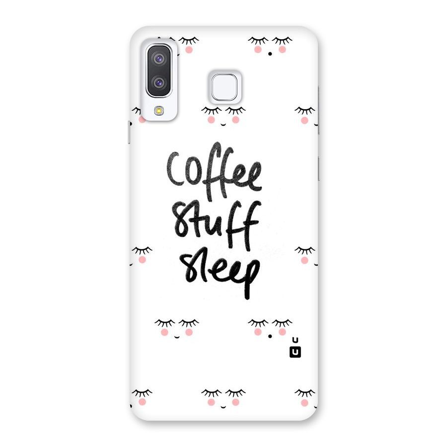 Coffee Stuff Sleep Back Case for Galaxy A8 Star
