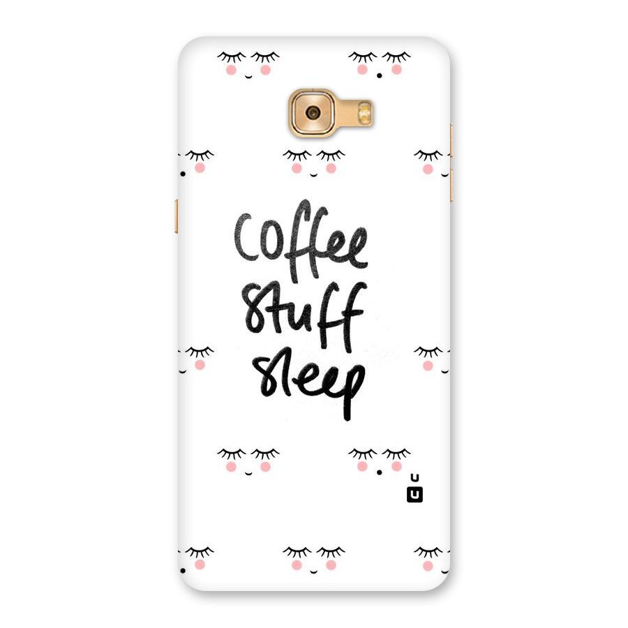 Coffee Stuff Sleep Back Case for Galaxy C9 Pro