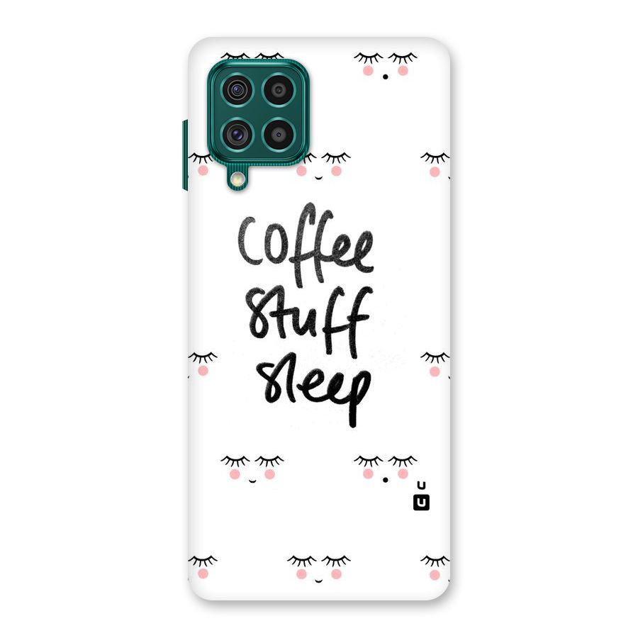 Coffee Stuff Sleep Back Case for Galaxy F62