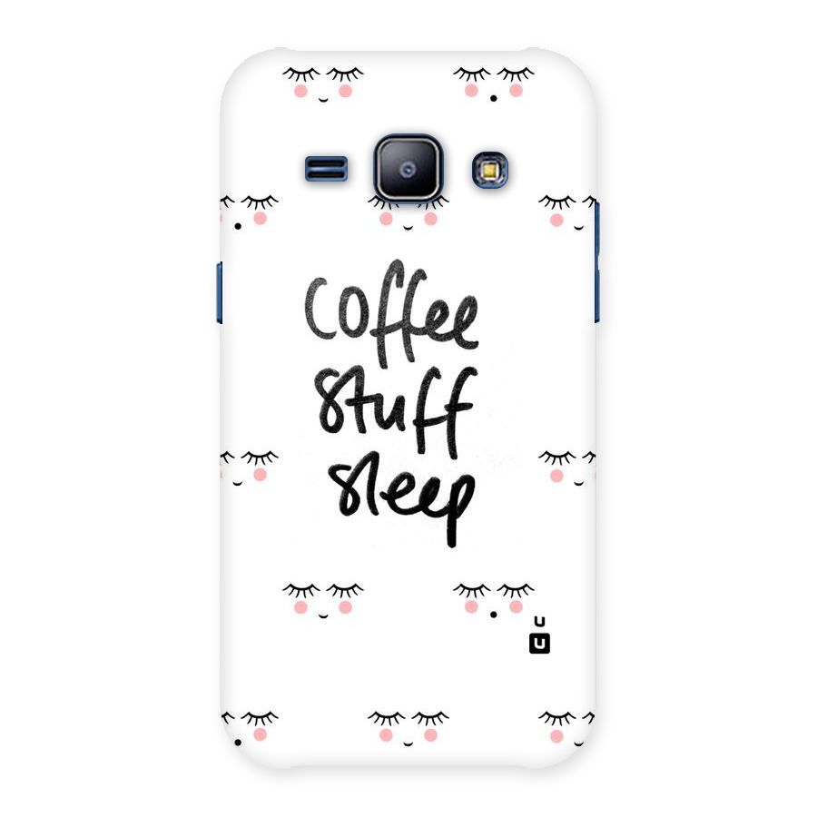 Coffee Stuff Sleep Back Case for Galaxy J1