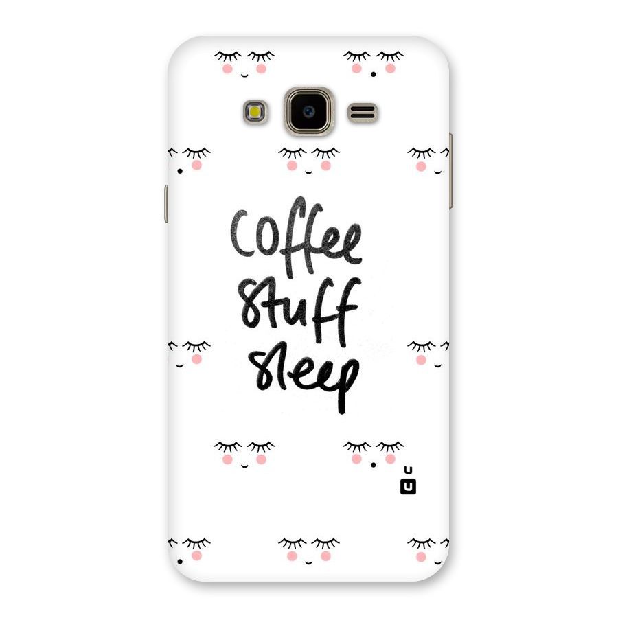 Coffee Stuff Sleep Back Case for Galaxy J7 Nxt