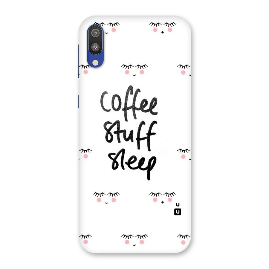 Coffee Stuff Sleep Back Case for Galaxy M10