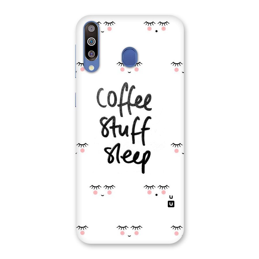 Coffee Stuff Sleep Back Case for Galaxy M30