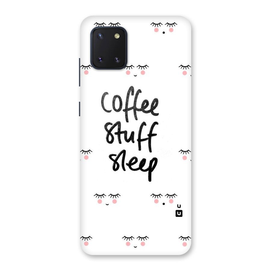 Coffee Stuff Sleep Back Case for Galaxy Note 10 Lite