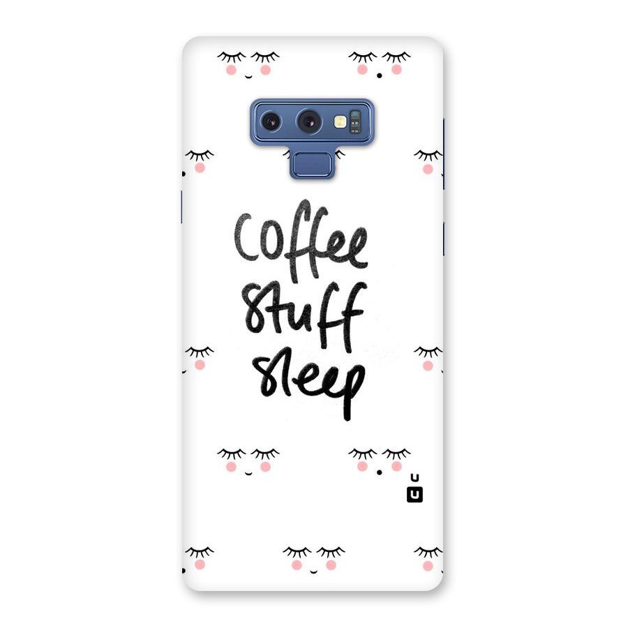 Coffee Stuff Sleep Back Case for Galaxy Note 9