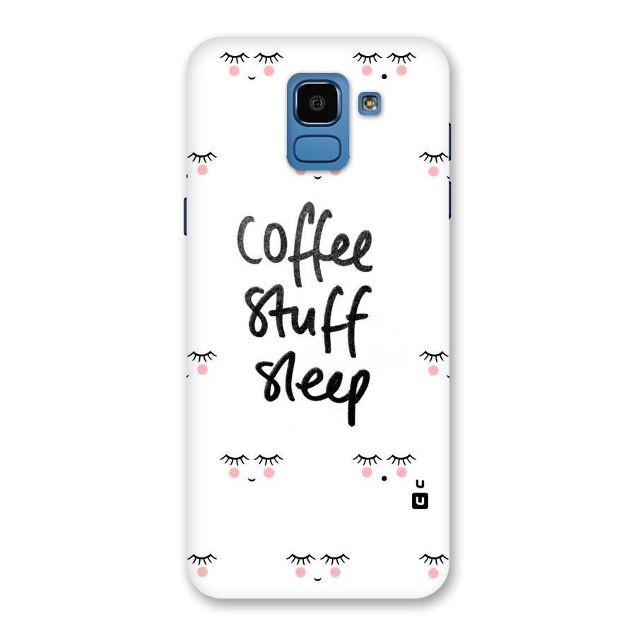 Coffee Stuff Sleep Back Case for Galaxy On6