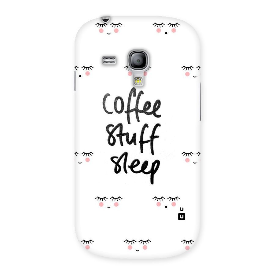 Coffee Stuff Sleep Back Case for Galaxy S3 Mini