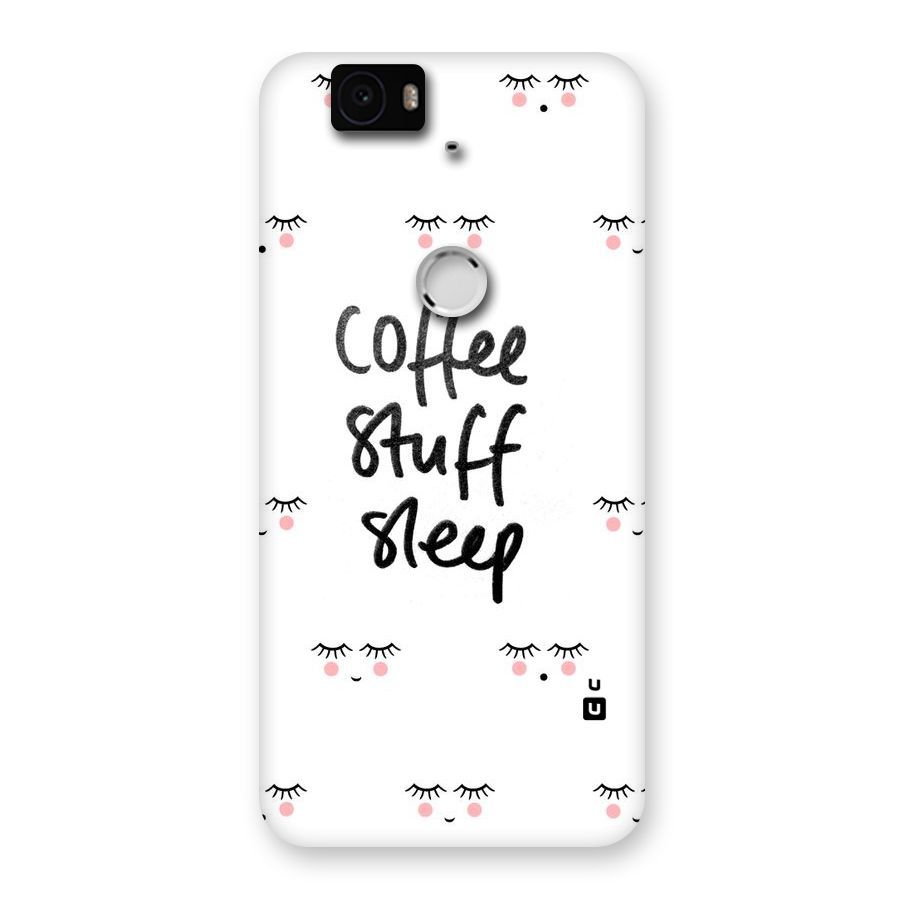 Coffee Stuff Sleep Back Case for Google Nexus-6P