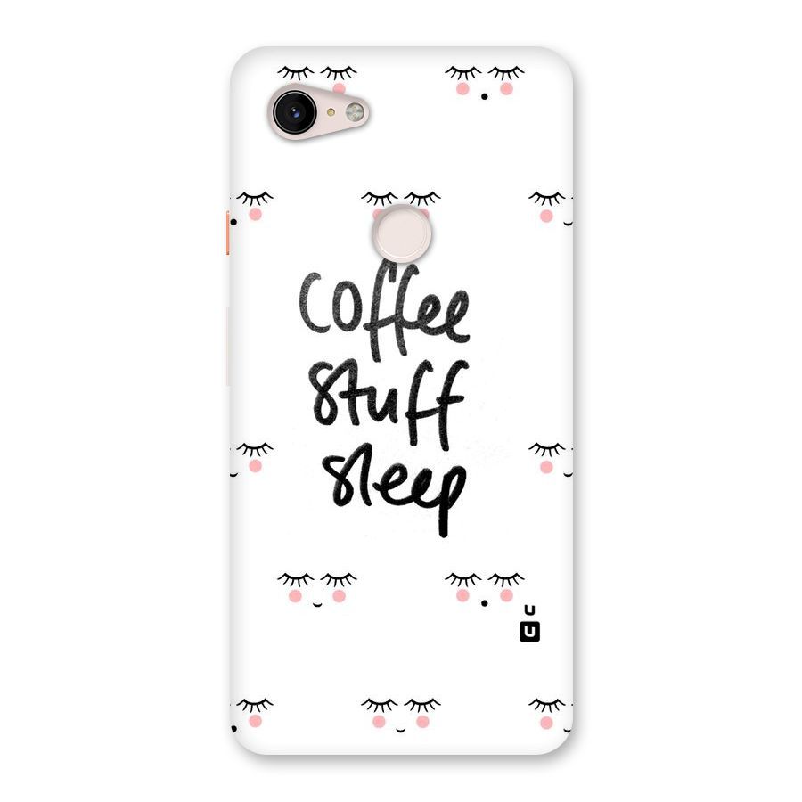 Coffee Stuff Sleep Back Case for Google Pixel 3 XL