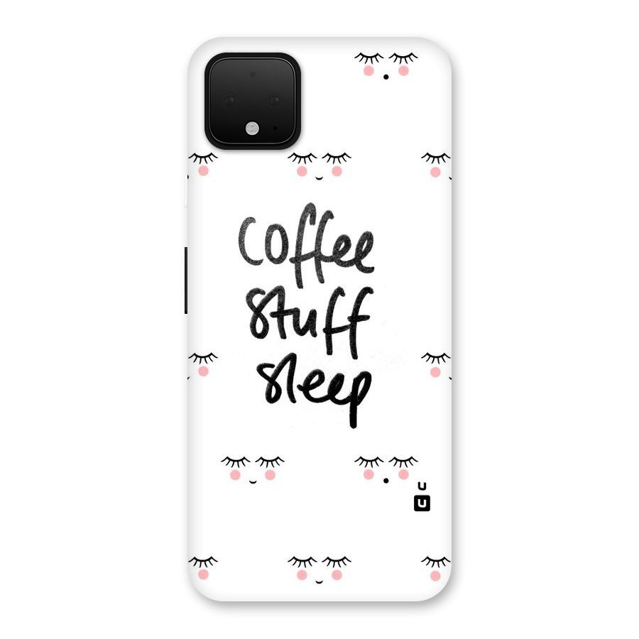 Coffee Stuff Sleep Back Case for Google Pixel 4 XL