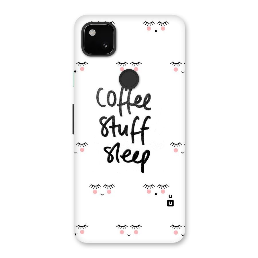 Coffee Stuff Sleep Back Case for Google Pixel 4a