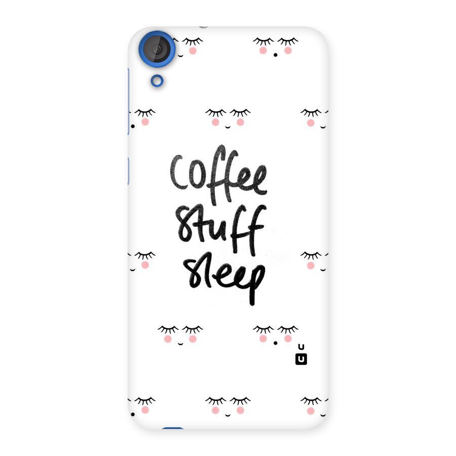 Coffee Stuff Sleep Back Case for HTC Desire 820