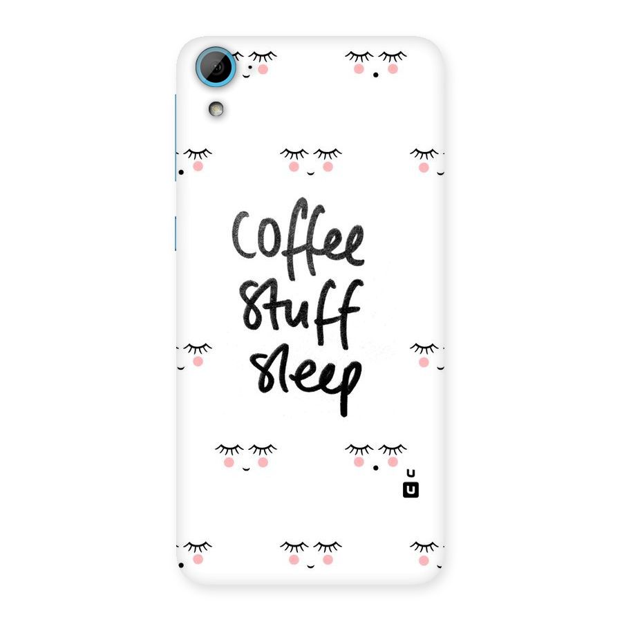 Coffee Stuff Sleep Back Case for HTC Desire 826