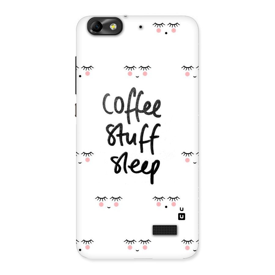 Coffee Stuff Sleep Back Case for Honor 4C