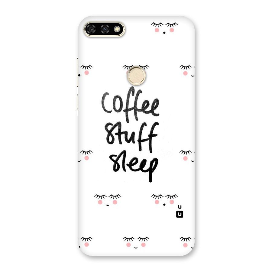 Coffee Stuff Sleep Back Case for Honor 7A