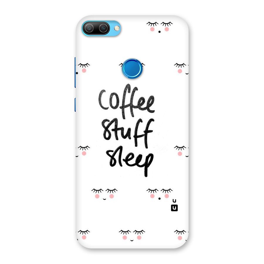 Coffee Stuff Sleep Back Case for Honor 9N