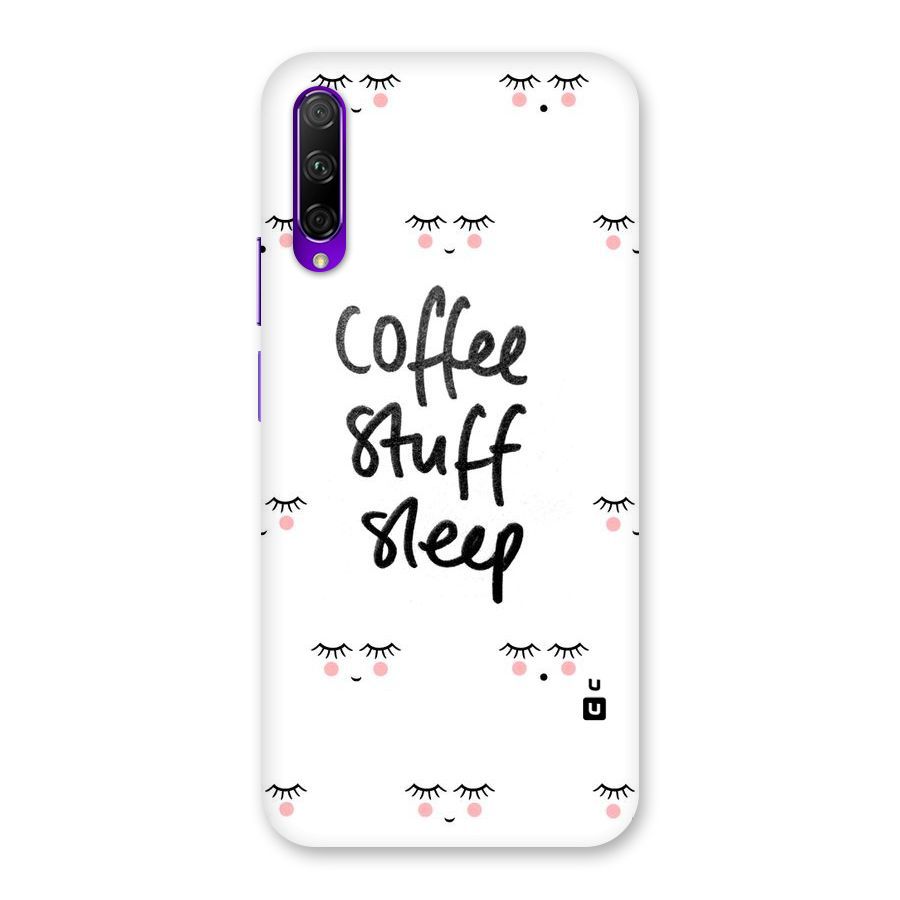 Coffee Stuff Sleep Back Case for Honor 9X Pro