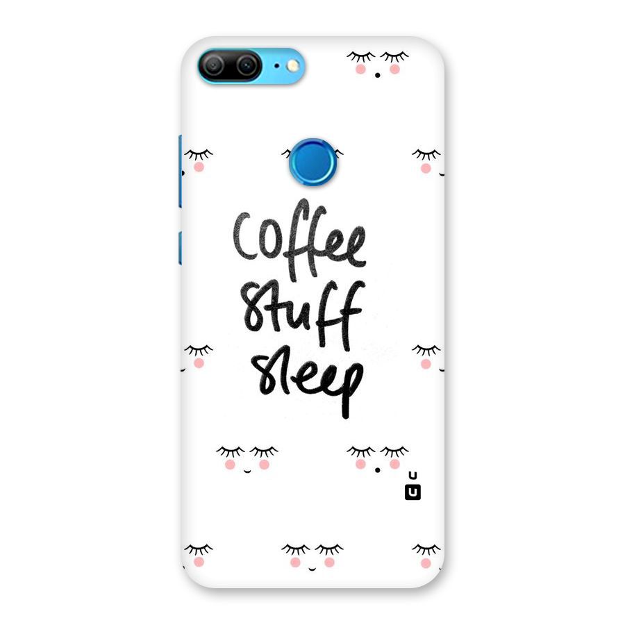 Coffee Stuff Sleep Back Case for Honor 9 Lite