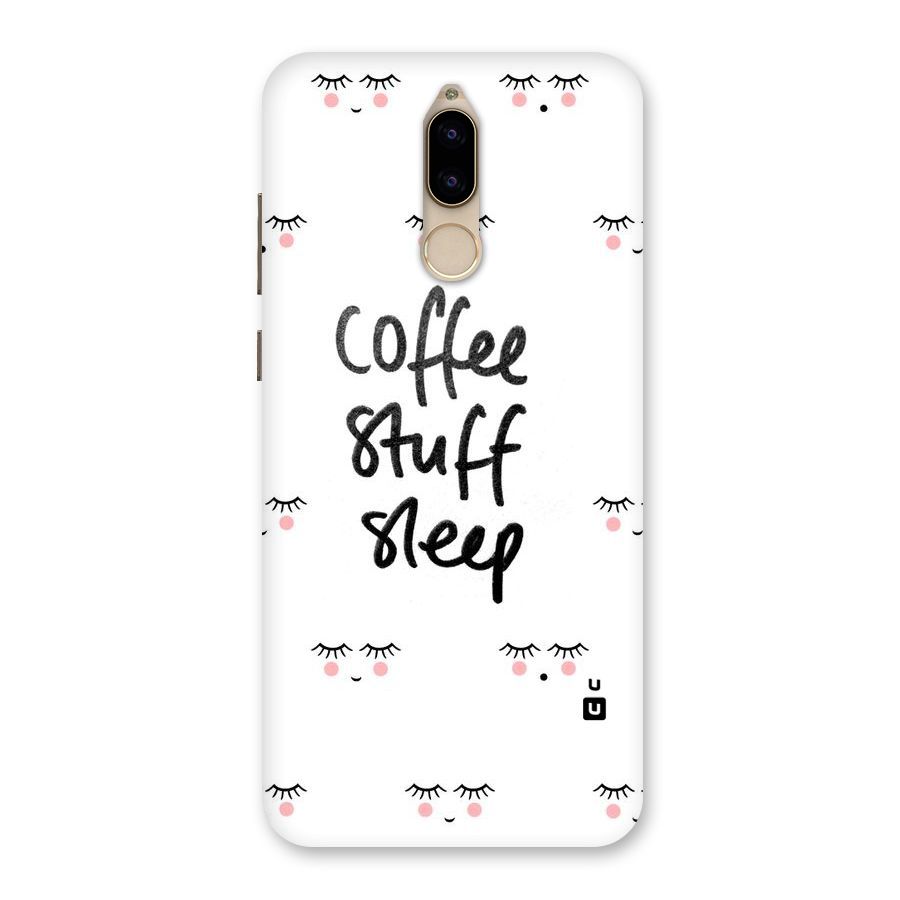 Coffee Stuff Sleep Back Case for Honor 9i