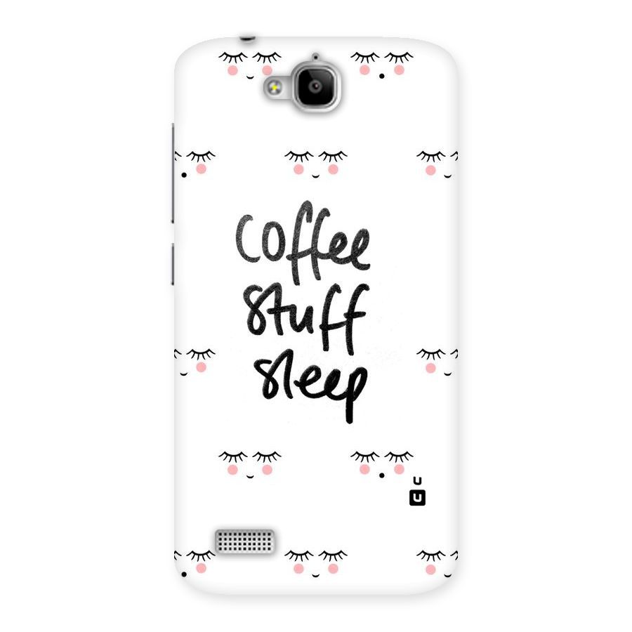 Coffee Stuff Sleep Back Case for Honor Holly