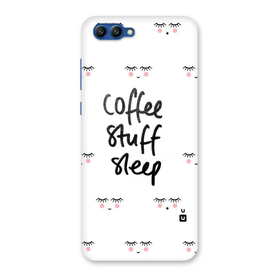 Coffee Stuff Sleep Back Case for Honor View 10